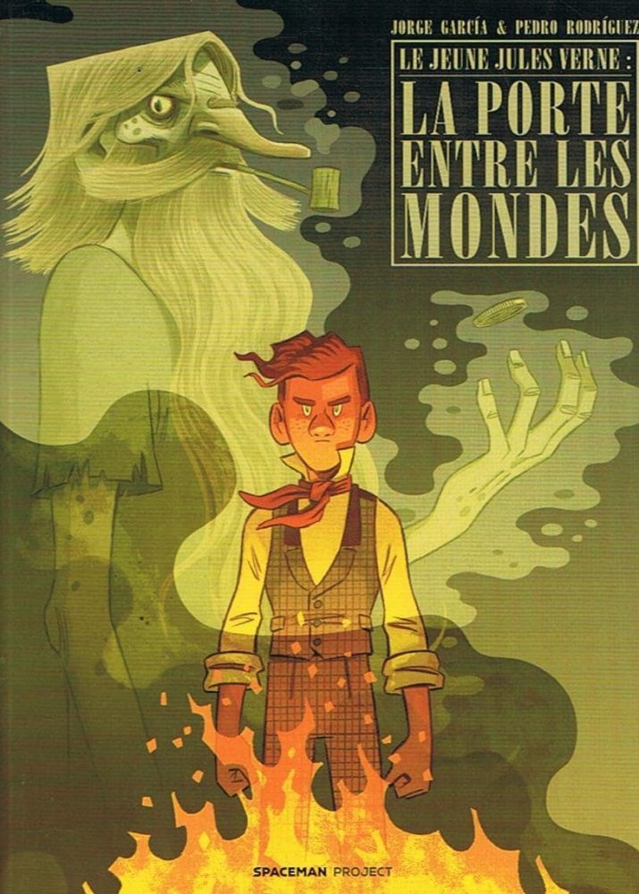 Le Jeune Jules Verne : La Porte Entre Les Mondes