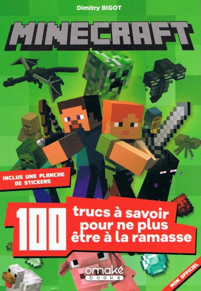 MINECRAFT 100 TRUCS A SAVOIR