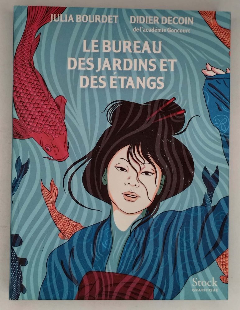 Le bureau des jardins et des étangs – Roman graphique dédicacé par les auteurs