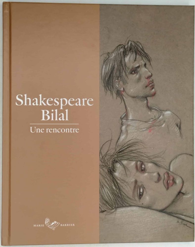 Shakespeare – Bilal Une rencontre – Dédicacé